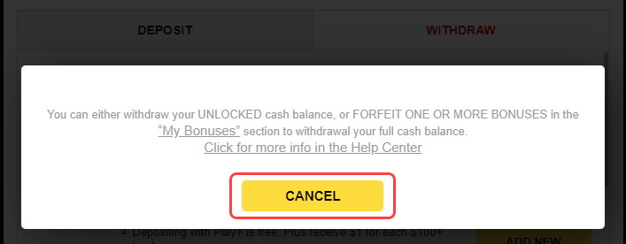 Bonus Forfeit Withdrawal Screen