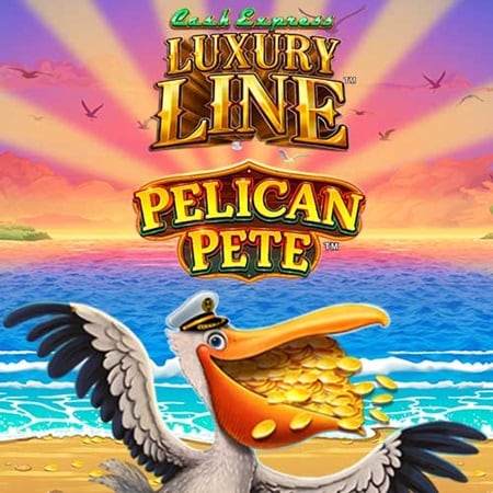 Cash Express Luxury Line Pelican Pete