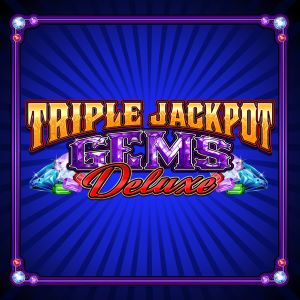 Triple Jackpot Gems Deluxe