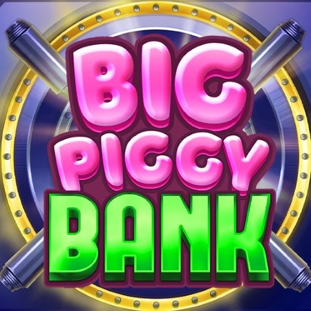 Big Piggy Bank